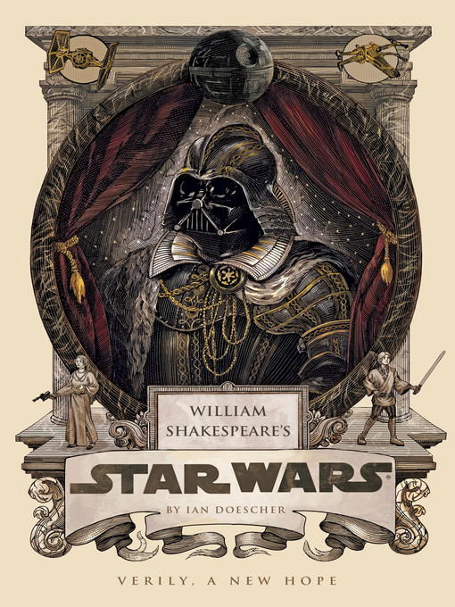 Détails du titre pour William Shakespeare's Star Wars par Ian Doescher - Disponible
